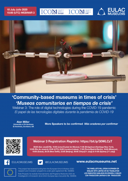 Webinar 3: ‘Community-based museums in times of crisis: community experience: technology'